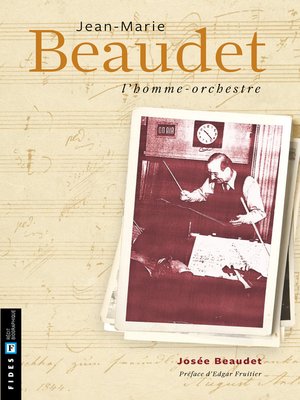 cover image of Jean-Marie Beaudet, l'homme-orchestre